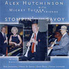 Stompin' at the Savoy - Alex Hutchinson